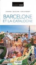 GUIDE VOIR BARCELONE ET LA CATALOGNE  - ED.2021 | 9782017872207 | COLLECTIF