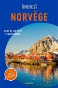 GUIDES BLEUS NORVÈGE : JUSQU'AU CAP NORD ET AU SVALBARD  | 9782017032595 | COLLECTIF