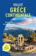 GUIDES BLEUS GRÈCE CONTINENTALE : AVEC LES ÎLES DU GOLFE SARONIQUE | 9782017032496 | COLLECTIF