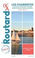 GUIDE ROUTARD LES CHARENTES : LA ROCHELLE, ÎLES DE RÉ ET D'OLÉRON, MARAIS POITEVIN, COGNAC, ANGOULÊME, NOUVELLE-AQUITAINE : 2021-2022  | 9782017871453 | COLLECTIF