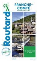 GUIDE ROUTARD FRANCHE-COMTÉ : BOURGOGNE-FRANCHE-COMTÉ : 2021-2022 | 9782017129448 | COLLECTIF