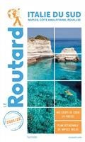 GUIDE ROUTARD ITALIE DU SUD : NAPLES, CÔTE AMALFITAINE, POUILLES : 2021-2022 | 9782017871521 | COLLECTIF