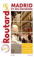 GUIDE ROUTARD MADRID ET SES ENVIRONS : 2021-2022  | 9782017871651 | COLLECTIF