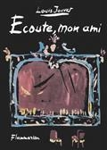 ECOUTE MON AMI | 9782081522268 | JOUVET, LOUIS 