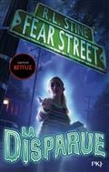 FEAR STREET VOLUME 01. LA DISPARUE | 9782266319706 | STINE, ROBERT LAWRENCE