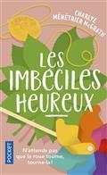 LES IMBÉCILES HEUREUX | 9782266316019 | MÉNÉTRIER MCGRATH, CHARLYE