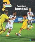 PASSION FOOTBALL | 9782092492352 | GRALL, MICKAËL