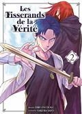 LES TISSERANDS DE LA VERITÉ VOLUME 2 | 9782372875677 | SATO, SAKURA / INUDUKA, HIRO