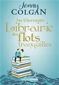 LA CHARMANTE LIBRAIRIE DES FLOTS TRANQUILLES | 9782810431717 | COLGAN, JENNY