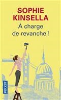 À CHARGE DE REVANCHE! | 9782266313605 | KINSELLA, SOPHIE