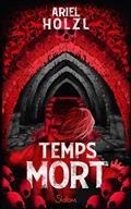 TEMPS MORT | 9782375542804 | HOLZL, ARIEL