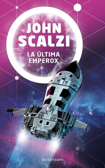 LA ÚLTIMA EMPEROX Nº 03/03 | 9788445009864 | SCALZI, JOHN