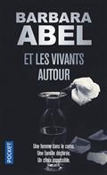 ET LES VIVANTS AUTOUR | 9782266313322 | ABEL, BARBARA