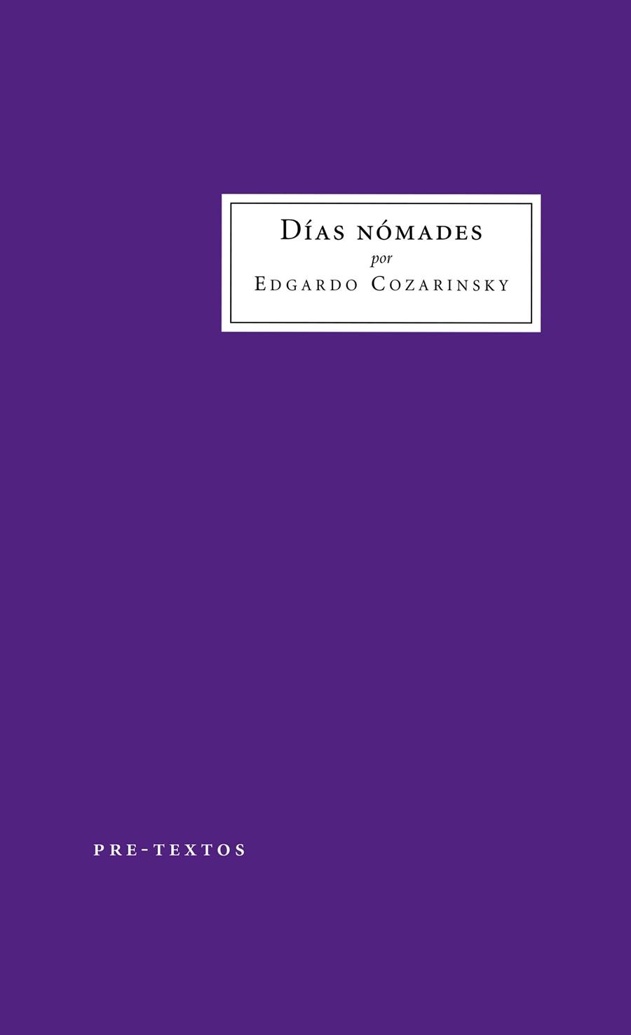 DÍAS NÓMADES | 9788418178863 | COZARINSKY, EGARDO