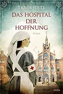 DAS HOSPITAL DER HOFFNUNG - L'HOSPITAL DELS POBRES | 9783404180608 | JUSTE, TÀNIA