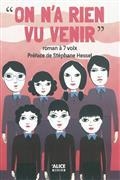 ON N'A RIEN VU VENIR : ROMAN À 7 VOIX | 9782874261626 | SÉVERINE VIDAL, SANDRINE BEAU, AGNÈS LAROCHE ET AL.