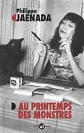 AU PRINTEMPS DES MONSTRES | 9782080238184 | JAENADA, PHILIPPE