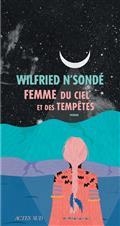 FEMME DU CIEL ET DES TEMPÊTES | 9782330153915 | N'SONDÉ, WILFRIED 