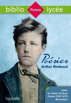 POÉSIES, ARTHUR RIMBAUD - BIBLIOLYCÉE | 9782013949798 | ARTHUR RIMBAUD 