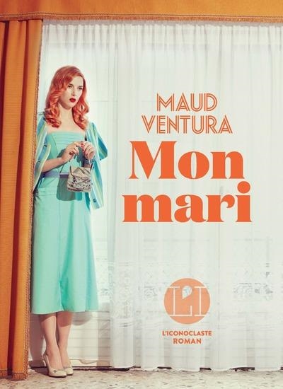 MON MARI  | 9782378802417 | VENTURA MAUD