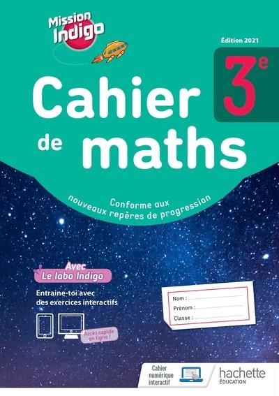 MISSION INDIGO 3ÈME - CAHIER D'ACTIVITES - ED. 2021 | 9782017875253