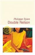 DOUBLE NELSON | 9782081473324 | DJIAN, PHILIPPE