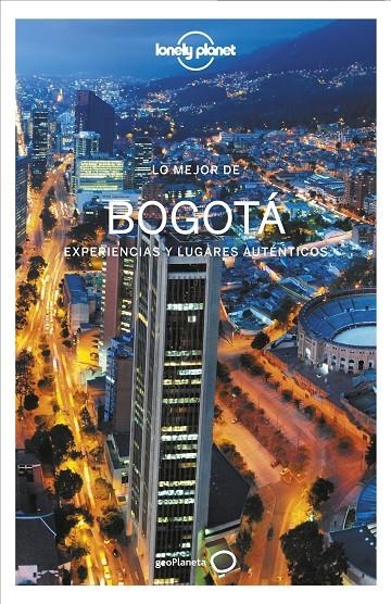 LO MEJOR DE BOGOTÁ 1 | 9788408242321 | GARZÓN CARRILLO, DIEGO