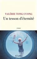 UN TESSON D'ÉTERNITÉ | 9782709668644 | TONG CUONG, VALÉRIE 