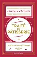 TRAITÉ DE PÂTISSERIE MODERNE : GUIDE DU PÂTISSIER-TRAITEUR | 9782080247667 | DARENNE, EMILE / DUVAL, EMILE