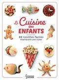 LA CUISINE DES ENFANTS : 80 RECETTES FACILES EXPLIQUÉES PAS À PAS | 9782036001268 | KING, DAVE