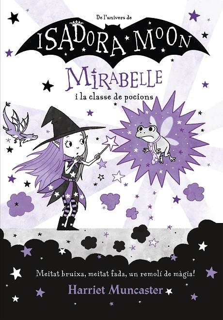 MIRABELLE I LA CLASSE DE POCIONS | 9788420456690 | MUNCASTER, HARRIET