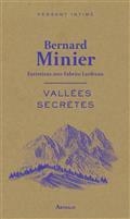 VALLÉES SECRÈTES : ENTRETIENS AVEC FABRICE LARDREAU | 9782080234896 | MINIER, BERNARD / LARDREAU, FABRICE