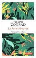 LA FOLIE ALMAYER | 9782746762190 | CONRAD, JOSEPH