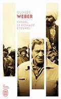 KESSEL, LE NOMADE ÉTERNEL | 9782290359211 | WEBER, OLIVIER