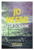 LEUR DOMAINE | 9782072896118 | NESBO, JO