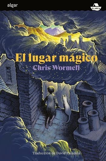 EL LUGAR MÁGICO | 9788491425168 | WORMELL, CHRIS