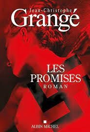 LES PROMISES | 9782226439437 | JEAN-CHRISTOPHE GRANGÉ