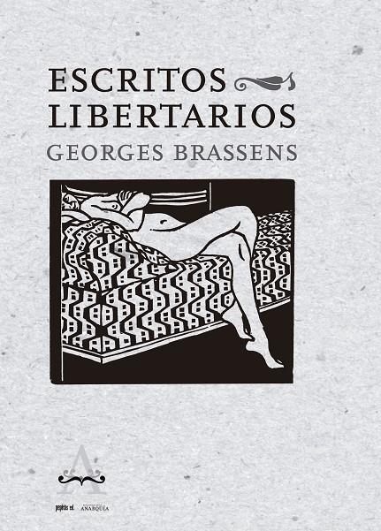 ÉCRITS LIBERTAIRES | 9788417386566 | BRASSENS, GEORGES