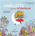 SOURICETTE VEUT UN AMOUREUX AVEC CD AUDIO | 9782278100255 | FRANÇOIS, VINCENT