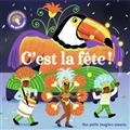 C'EST LA FÊTE ! : LUMIÈRES ET SONS : EN RYTHME !  | 9782075144094 | FOUQUIER, ELSA