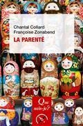 LA PARENTÉ | 9782130815761 | COLLARD, CHANTAL / ZONABEND, FRANÇOISE