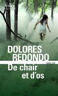 LA TRILOGIE DU BATZAN VOLUME 2. DE CHAIR ET D'OS : THRILLER | 9782072901799 | REDONDO, DOLORES