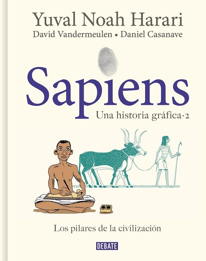 SAPIENS. UNA HISTORIA GRÁFICA 2 | 9788418056925 | HARARI, YUVAL NOAH/VANDERMEULEN, DAVID/CASANAVE, DANIEL