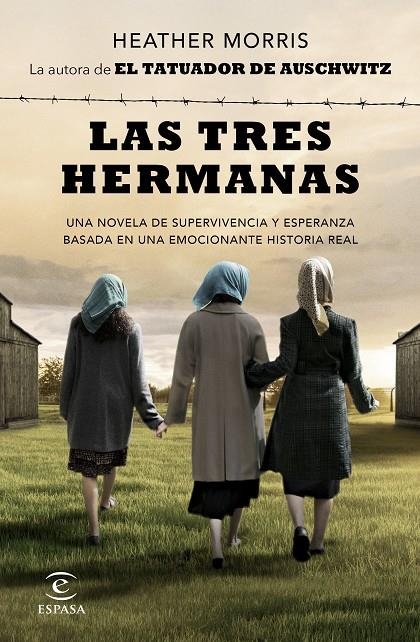 LAS TRES HERMANAS | 9788467064285 | MORRIS, HEATHER