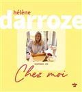 CHEZ MOI : PRINTEMPS-ÉTÉ | 9782749168791 | DARROZE, HÉLÈNE