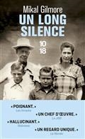 UN LONG SILENCE | 9782264076878 | GILMORE, MIKAL