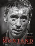 YVES MONTAND : LA FORCE DU DESTIN | 9782732494036 | AMIEL, CAROLE