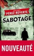 SABOTAGE | 9782757891766 | PÉREZ-REVERTE, ARTURO