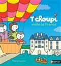 T'CHOUPI VISITE LA FRANCE | 9782092491683 | COURTIN, THIERRY