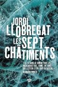 LES SEPT CHÂTIMENTS | 9782749165790 | LLOBREGAT, JORDI